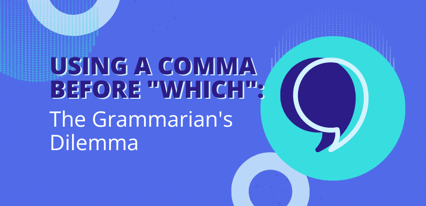 Using a comma before "which"